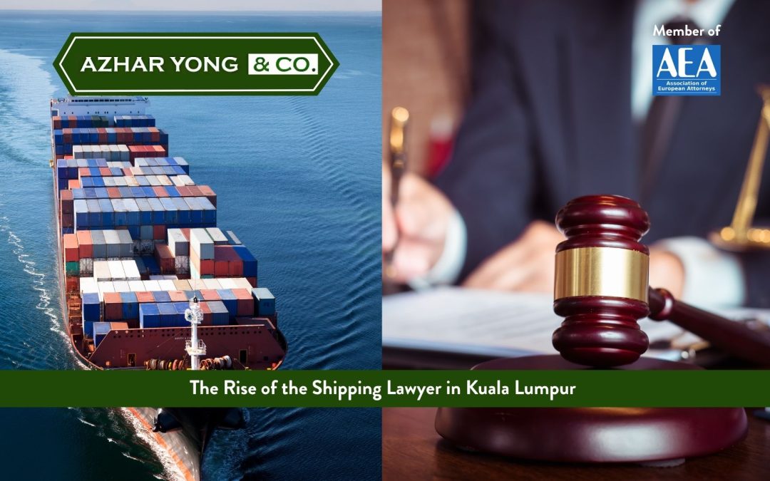 shipping lawyer Kuala Lumpur