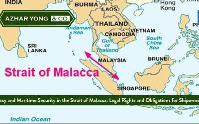 Piracy and Maritime Security in the Strait of Malacca: Legal Rights and Obligations for Shipowners